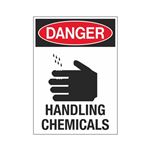 Danger Handling Chemicals Sign